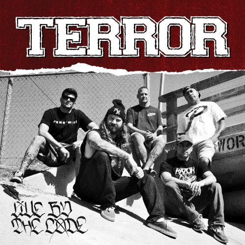 Live by the Code by Terror
