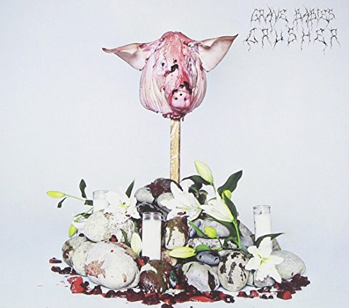 Crusher by Grave Babies Album Cover