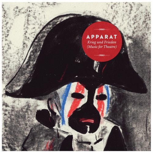 Krieg und Frieden (Music for Theatre) by Apparat Album Cover