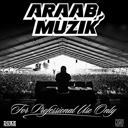 For Professional Use Only [Mixtape] by AraabMuzik Album Cover