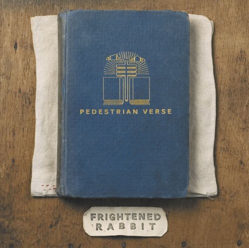 Pedestrian Verse by Frightened Rabbit