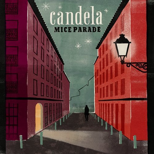 Candela by Mice Parade