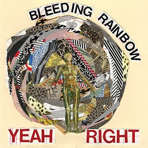 Yeah Right by Bleeding Rainbow
