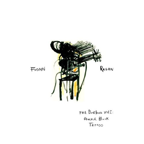 The Bunkhouse, Vol. 1: Anchor Black Tattoo by Fionn Regan