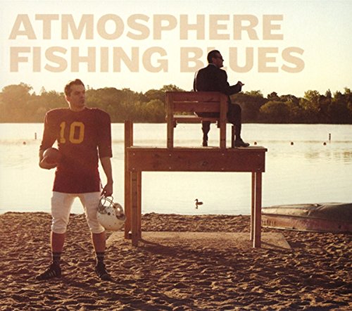 Fishing Blues by Atmosphere