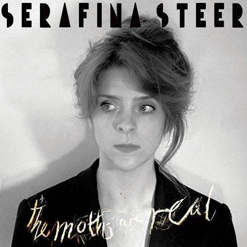 The Moths Are Real by Serafina Steer Album Cover