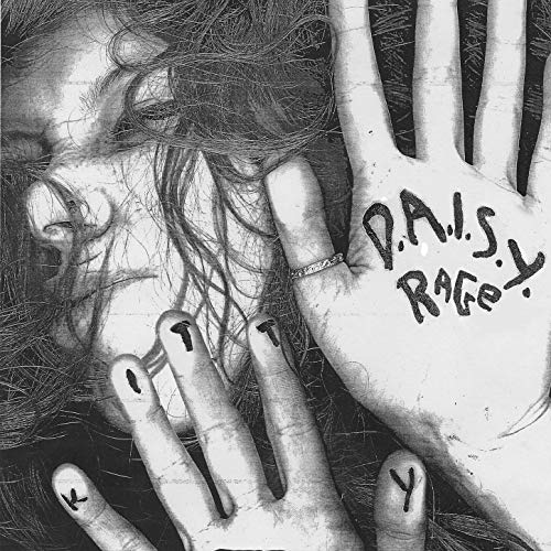 D.A.I.S.Y. Rage [EP] by Kitty Album Cover