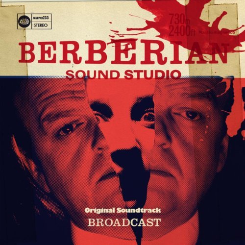 Berberian Sound Studio by Broadcast