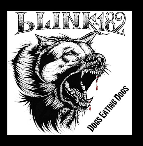 Dogs Eating Dogs [EP] by Blink-182 Album Cover