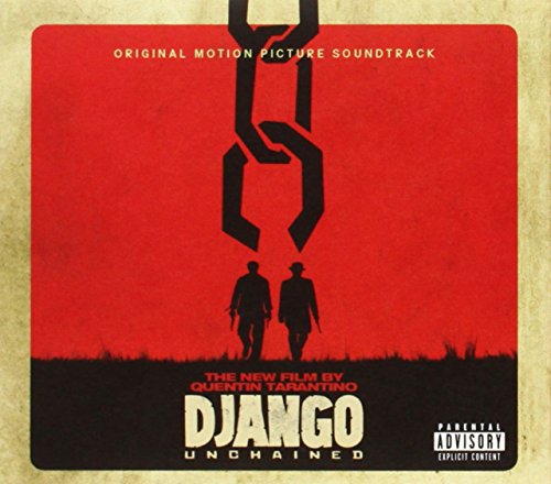 Django Unchained [Original Motion Picture Soundtrack] by Various Artists Album Cover