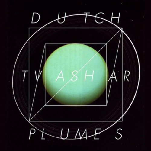 Dutch Tvashar Plumes by Lee Gamble