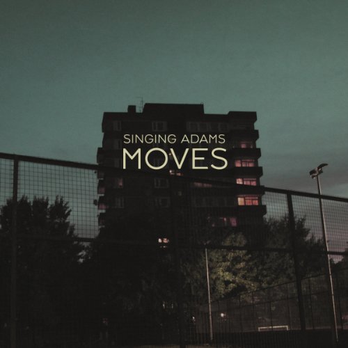 Moves by Singing Adams Album Cover