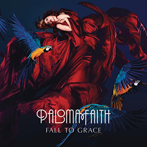Fall to Grace by Paloma Faith