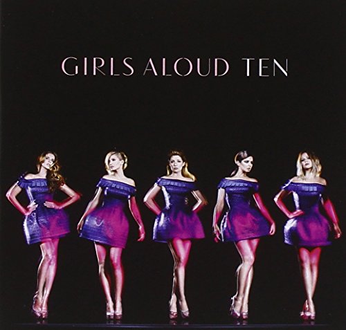 Ten by Girls Aloud Album Cover