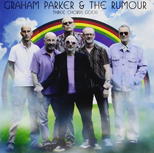 Three Chords Good by Graham Parker & the Rumour