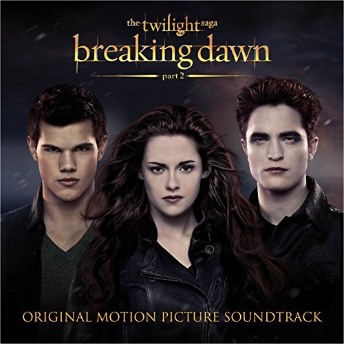 The Twilight Saga: Breaking Dawn, Pt. 2 [OST] by Original Soundtrack Album Cover