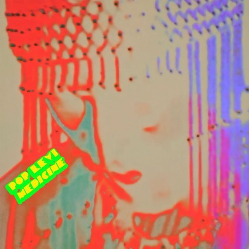 Medicine by Pop Levi