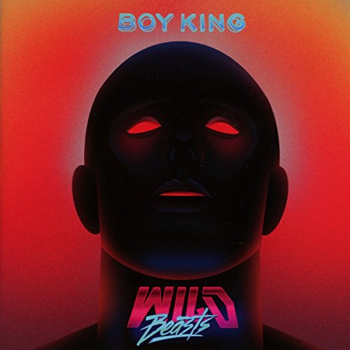 Wild Beasts BOY KING Review MusicCritic