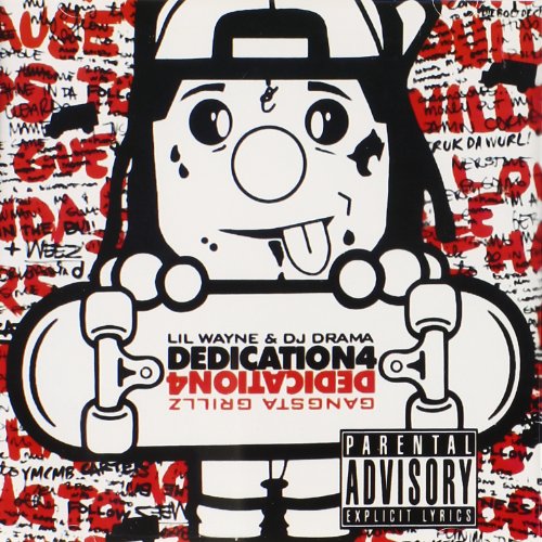 Dedication 4 [Mixtape] by Lil Wayne