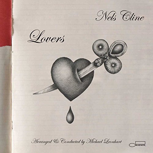 Lovers by Nels Cline