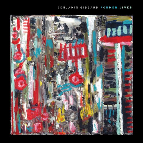 Former Lives by Benjamin Gibbard Album Cover