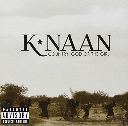 Country, God or the Girl by K'NAAN