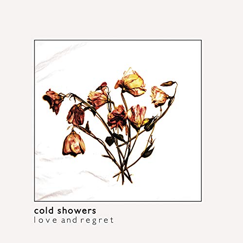 Love and Regret by Cold Showers