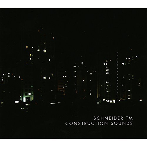 Construction Sounds by Schneider TM Album Cover