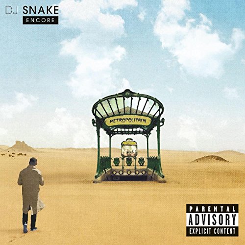 Encore by DJ Snake