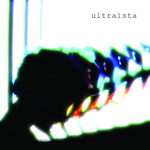 Ultraista by Ultraista Album Cover