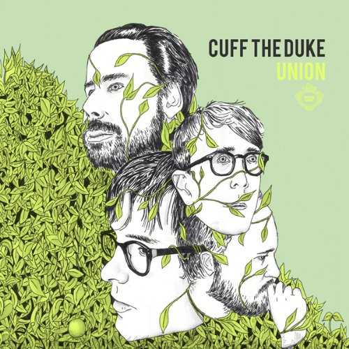 Union by Cuff the Duke