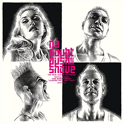 Push and Shove by No Doubt