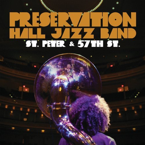 St. Peter & 57th St. [Live] by Preservation Hall Jazz Band Album Cover