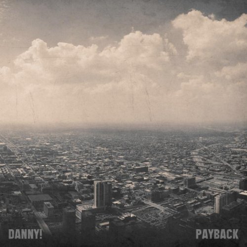 Payback by Danny!