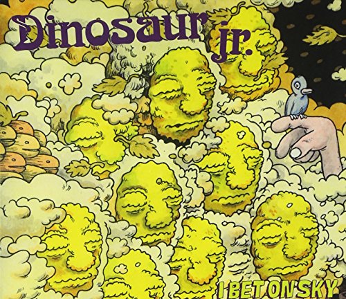 I Bet on Sky by Dinosaur Jr.
