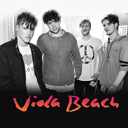 Viola Beach by Viola Beach Album Cover