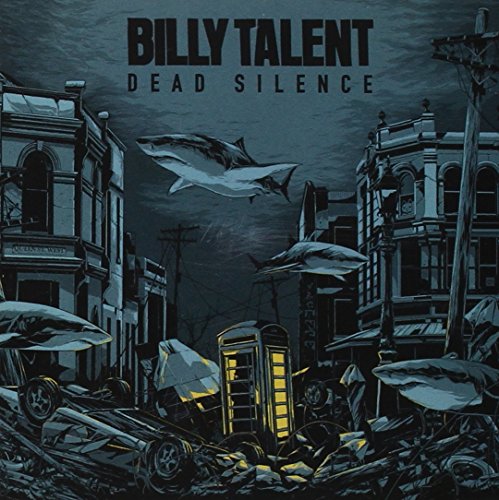Dead Silence by Billy Talent