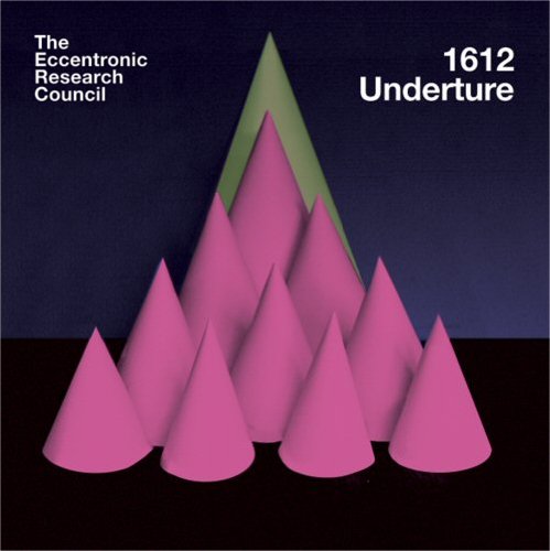 1612 Underture by The Eccentronic Research Council