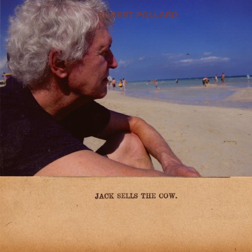 Jack Sells the Cow by Robert Pollard