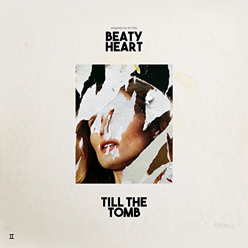 Till the Tomb by Beaty Heart Album Cover