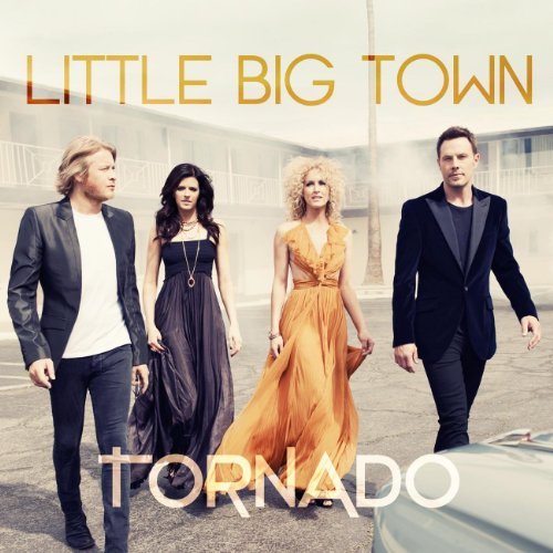 Tornado by Little Big Town