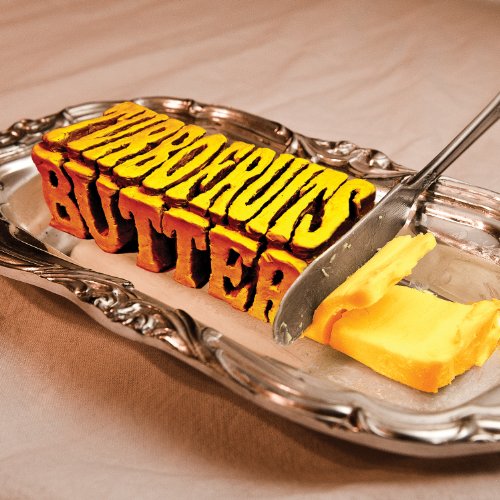 Butter by Turbo Fruits