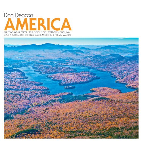 America by Dan Deacon