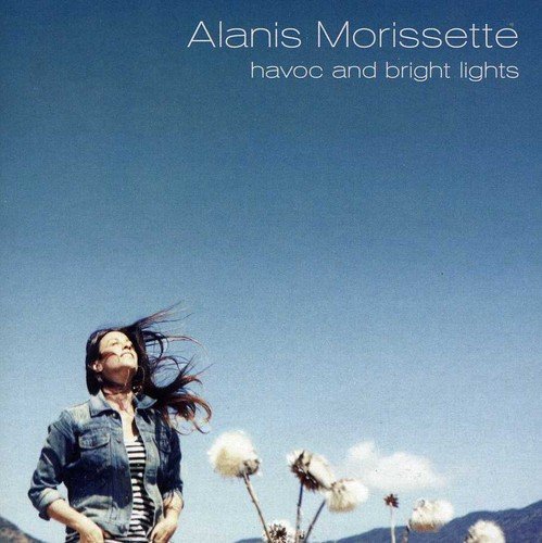 Havoc and Bright Lights by Alanis Morissette