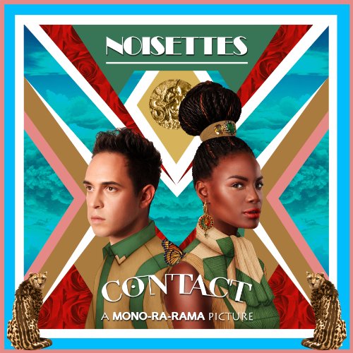 Contact by The Noisettes