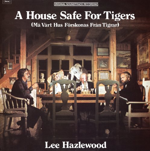 A House Safe for Tigers [OST] by Lee Hazlewood