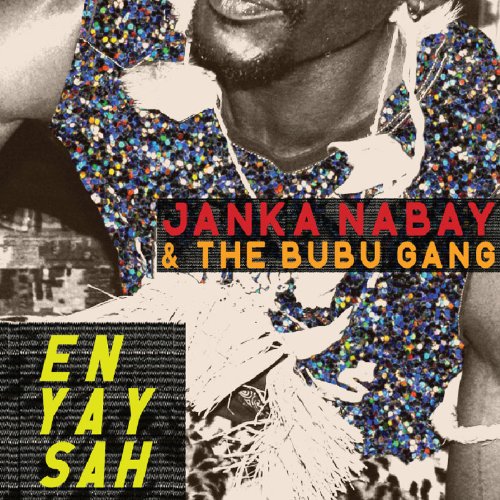 En Yay Sah by Janka Nabay