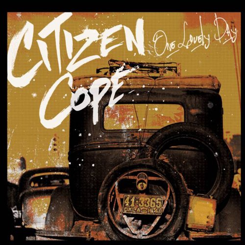 One Lovely Day by Citizen Cope