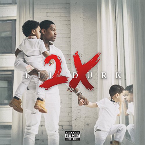 Lil Durk 2X by Lil Durk