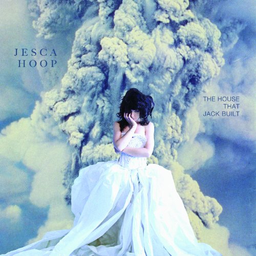 The House That Jack Built by Jesca Hoop Album Cover